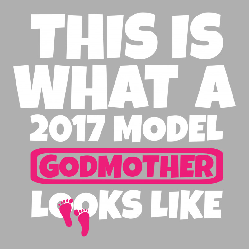 This Is What A 2017 Model Godmother Looks Like Exclusive T-shirt | Artistshot