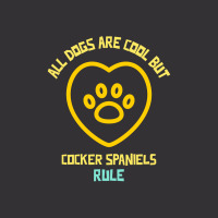 All Dogs Are Cool But Cocker Spaniels Rule Funny Dog Quote Vintage Short | Artistshot