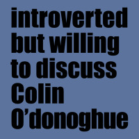 Introverted But Willing To Discuss Colin O'donoghue Lightweight Hoodie | Artistshot