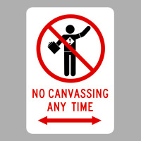 No Canvassing Exclusive T-shirt | Artistshot