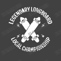 Legendary Longboard Local Championship Vintage T-shirt | Artistshot