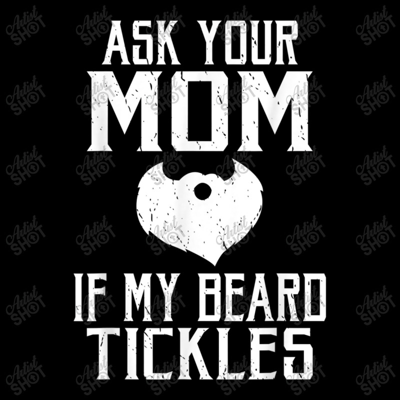 Beard Ask Your Mom If My Beard Tickles Viking Bearded Zipper Hoodie by urethrapricey | Artistshot