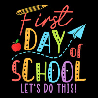 Happy First Day Let's Do This Welcome Back To School T Shirt Long Sleeve Shirts | Artistshot