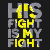 His Fight Is My Fight Childhood Cancer Awareness Tee T Shirt Full-length Apron | Artistshot