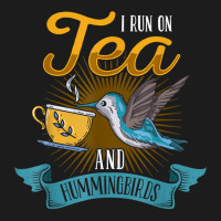 Hummingbird Lover Flowers I Run On Tea And Hummingbirds T Shirt Hoodie & Jogger Set | Artistshot