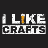 Mens I Like Crafts Beer Funny Clever Drinking And Hops Apparel T Shirt T-shirt | Artistshot