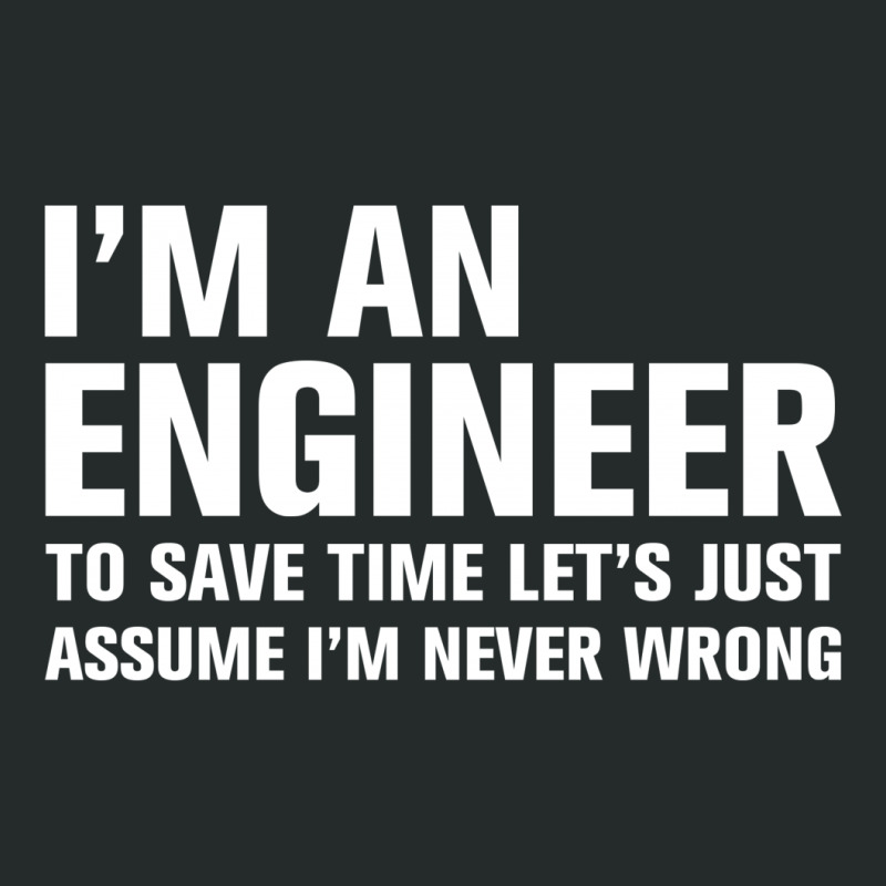 I Am An Engineer... Women's Triblend Scoop T-shirt by tshiart | Artistshot