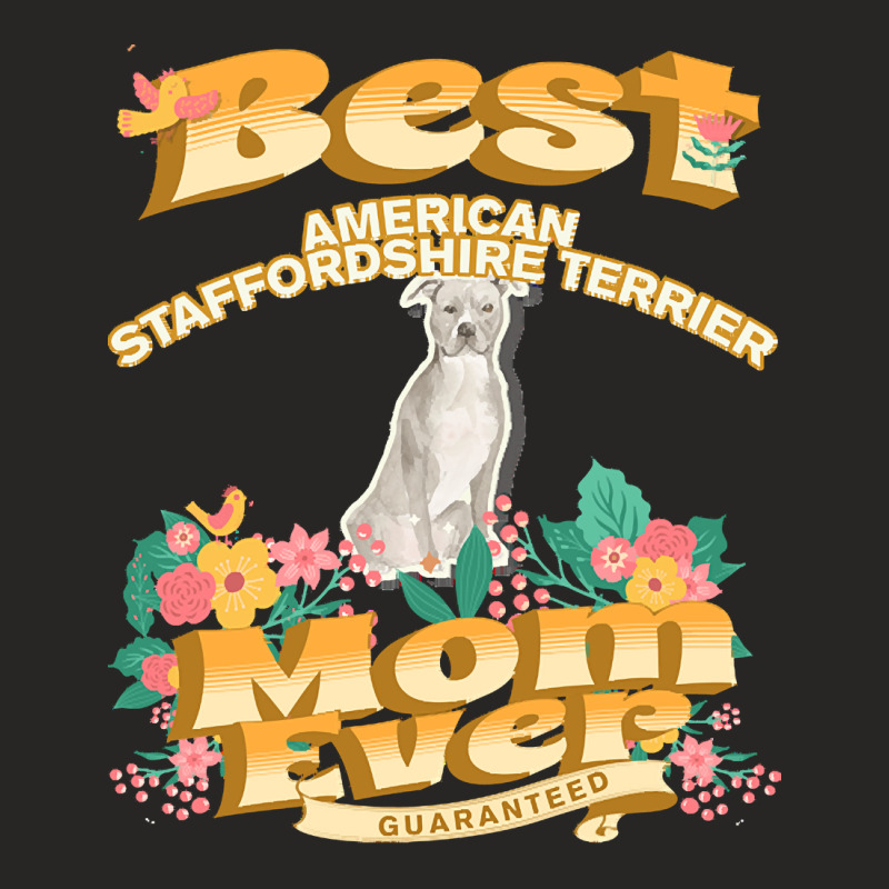 Dog Moms T  Shirt Best American Staffordshire Terrier  Mom   Dog Mom, Ladies Fitted T-Shirt by elephantjellyfish | Artistshot