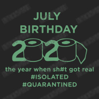 #july #birthday #2020 #isolated #quarantined Unisex Hoodie | Artistshot