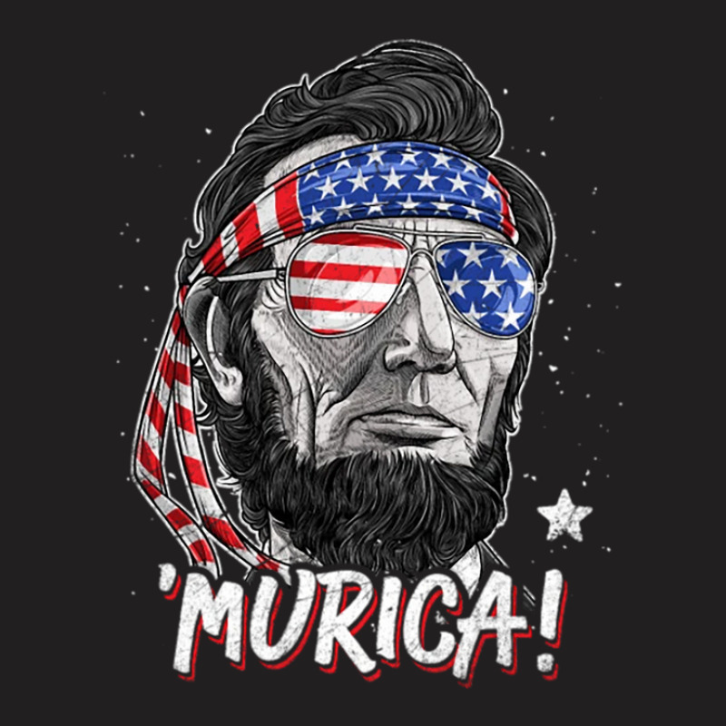 Merica Abe Lincoln 4th Of July Murica T-Shirt by farisdi | Artistshot