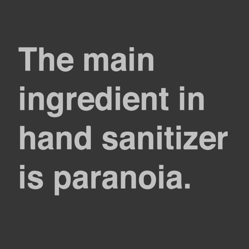 The Main Ingredient In Hand Sanitizer1 01 Toddler Hoodie | Artistshot