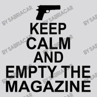 Keep Calm And Empty The Magazine Women's Triblend Scoop T-shirt | Artistshot