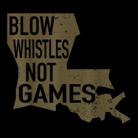 Blow Whistle Not Games, For All Football Fans T Shirt Zipper Hoodie | Artistshot