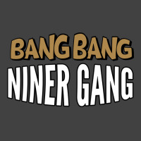 Bang Bang Niner Gang Pullover Hoodie Vintage T-shirt | Artistshot