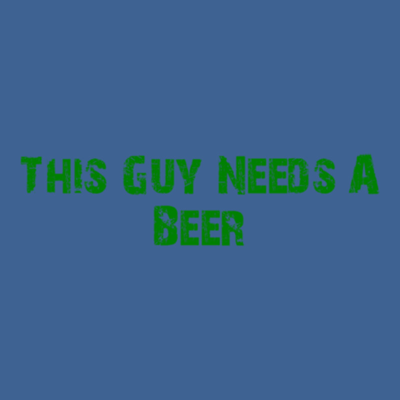 This Guy Needs A Beer Men's Polo Shirt | Artistshot