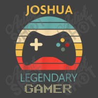 Joshua Name Gift   Personalized Legendary Gamer Vintage T-shirt | Artistshot