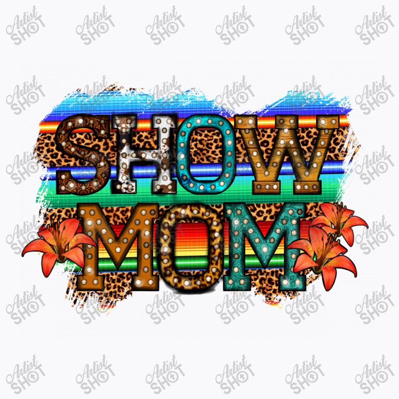 Show Mom Led Light T-Shirt by JahusDesignShop | Artistshot