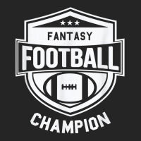 Fantasy Football Champion   League Champ   Winner Quote T Shirt Unisex Hoodie | Artistshot