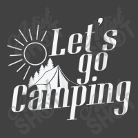 Camping Camping Sunrise Let`s Go Camping Vintage T-shirt | Artistshot