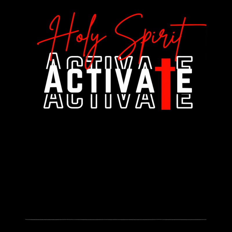 Holy Spirit Activate T Shirt Fleece Short | Artistshot