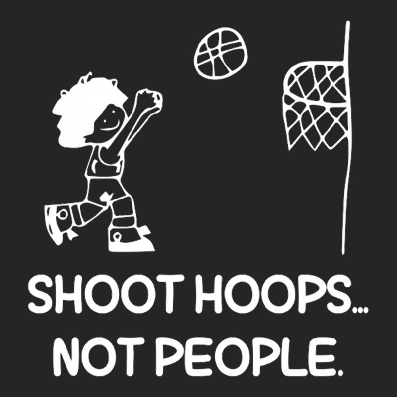 Shoot Hoops Not People For Dark Unisex Hoodie by nbobatiga | Artistshot