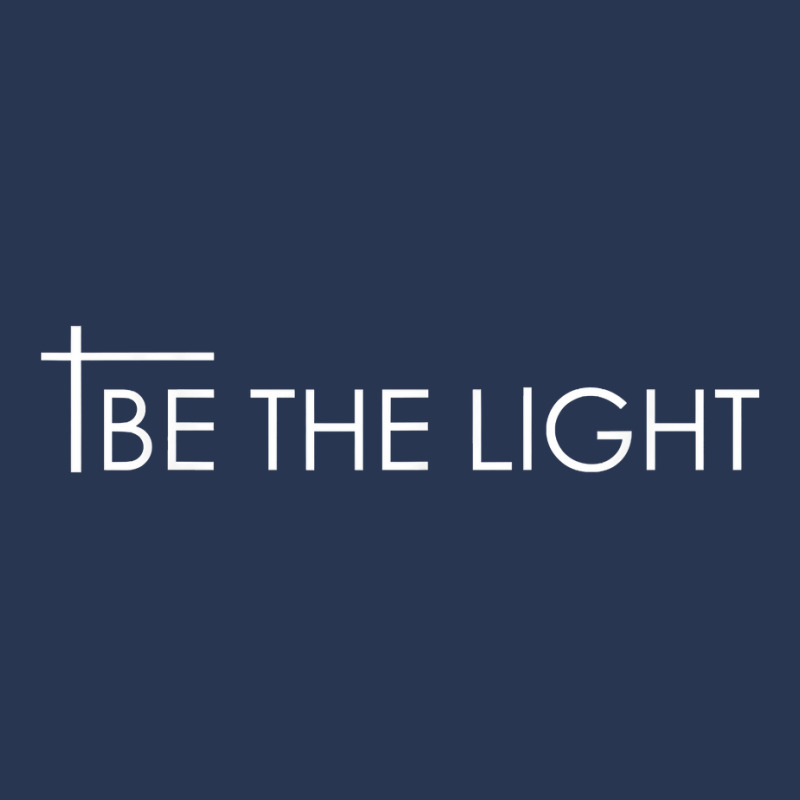 Be The Light Matthew 5.14 Christian T Design   Gift Idea T Shirt Men Denim Jacket by tandonwelters | Artistshot