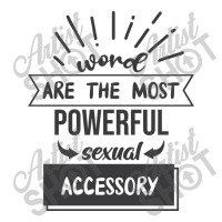 Word Are The Most Powerful Sexual Accessory Men's T-shirt Pajama Set | Artistshot