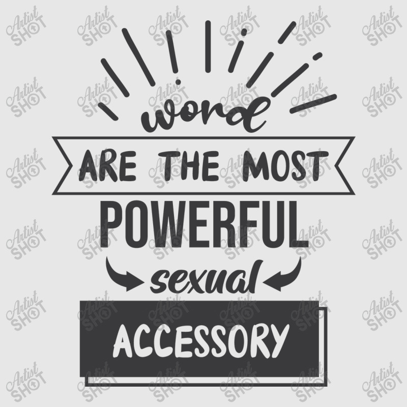 Word Are The Most Powerful Sexual Accessory Hoodie & Jogger set by Nitastudioz | Artistshot