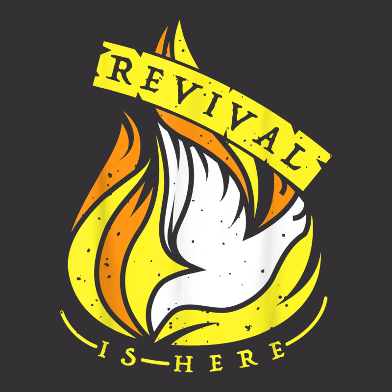 Holy Spirit's Fire Of Revival Is Here Christian Tshirt T Shirt Vintage Hoodie And Short Set | Artistshot