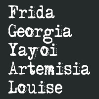 Frida Georgia Yayoi Artemisia Louise For Dark Women's Triblend Scoop T-shirt | Artistshot