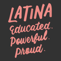 Latina Educated Powerful Proud Latinas Pride Gift For Women T Shirt Baby Bodysuit | Artistshot