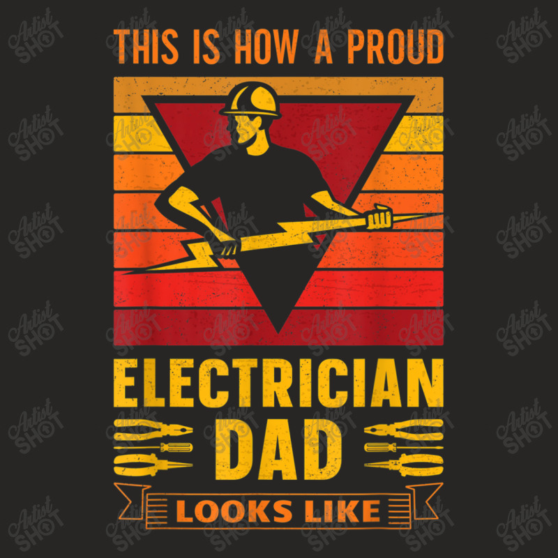 Electrician Electrician Dad Electronics Technician Father Lineman Dad Ladies Fitted T-Shirt by urethrapricey | Artistshot