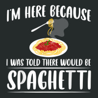 I'm Just Here For Spaghetti Pasta Italian Foodie Lover T Shirt Women's Triblend Scoop T-shirt | Artistshot