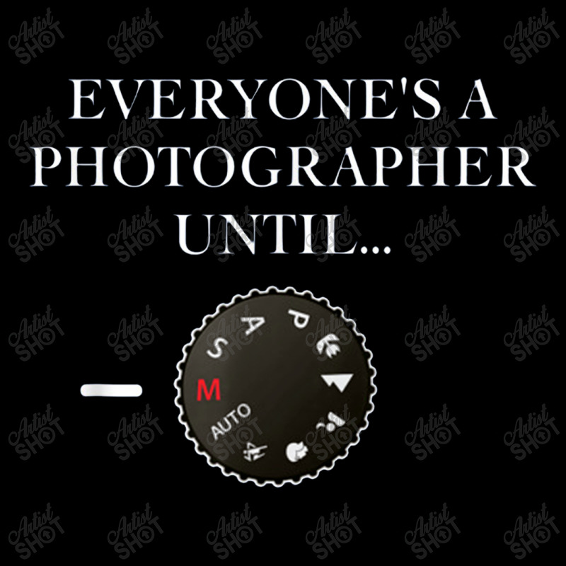 Everyone's A Photographer Until...manual Mode V-neck Tee | Artistshot