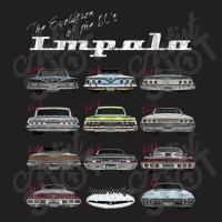 Evolution Of The 60s Impala,1960,hot Rod,muscle Car,mashup T-shirt | Artistshot