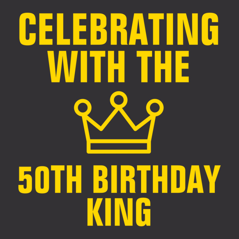 Celebrating With The 50th Birthday King Gold Text Vintage Short | Artistshot