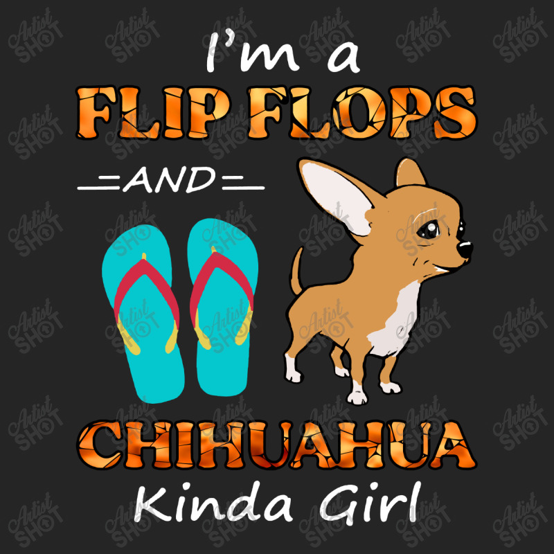 I'm A Flip Flops And Chihuahua Kinda Girl Summer Vacation Unisex Hoodie | Artistshot