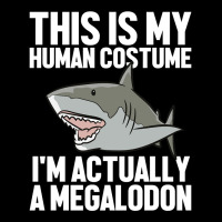 Megalodon Shark Gift Megaladon Alive I'm Really A Megalon Pullover Hoo Zipper Hoodie | Artistshot