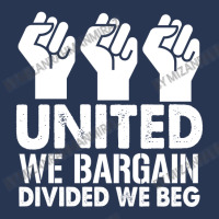 United We Bargain, Divided We Beg,  Labor Union Protest T-shirt Men Denim Jacket | Artistshot