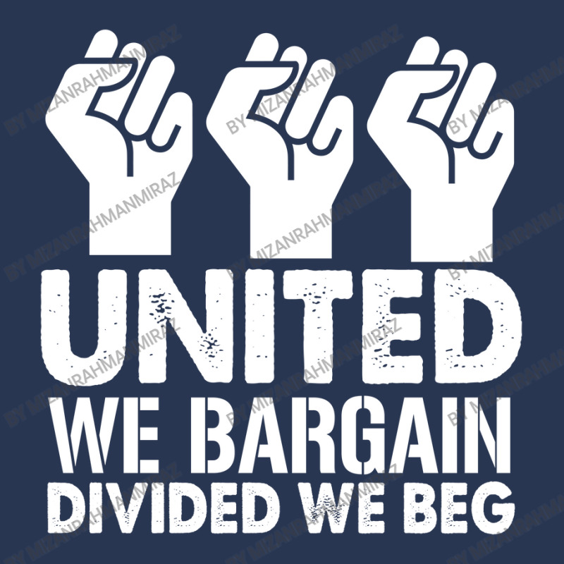 United We Bargain, Divided We Beg,  Labor Union Protest T-shirt Men Denim Jacket | Artistshot