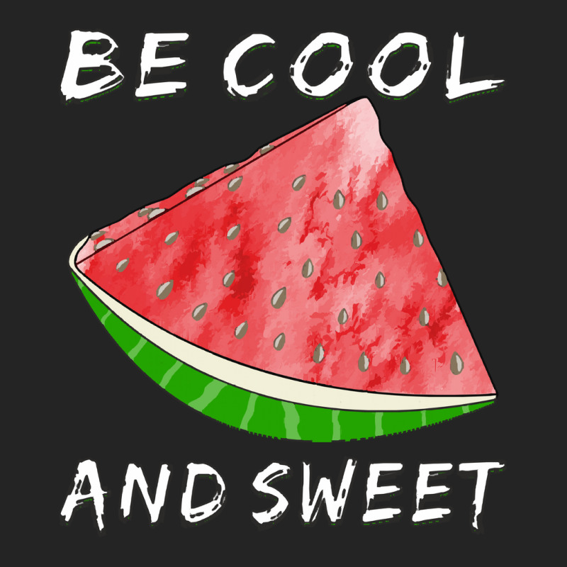 Watermelon T  Shirt Watermelon Be Cool And Sweet T  Shirt 3/4 Sleeve Shirt | Artistshot