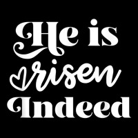 He Is Risen Indeed Inspirational Holy Religious Week Saying T Shirt Men's 3/4 Sleeve Pajama Set | Artistshot