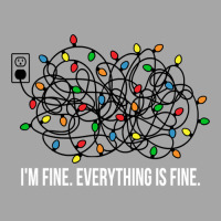 It's Fine I'm Fine Everything Is Fine Teacher Xmas Lights Sweatshirt Toddler Sweatshirt | Artistshot