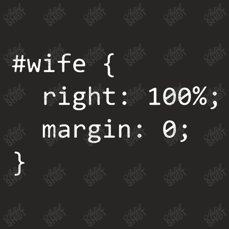 Funny Programming Wife Right Margin Ladies Fitted T-Shirt by wongnyleneh | Artistshot