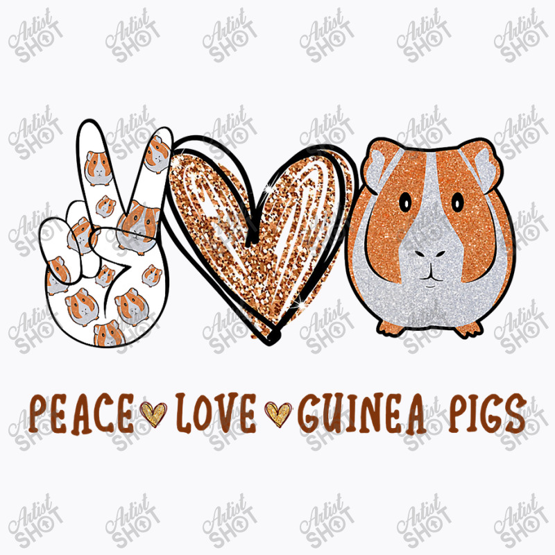 Peace Love Guin.ea Pigs Gift For Gui.ne.a Lover T Shirt T-shirt | Artistshot