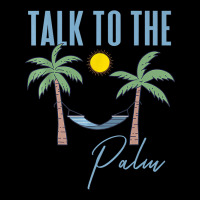 Talk To The Palm Trees Tropical Island Lovers T Shirt Youth Jogger | Artistshot