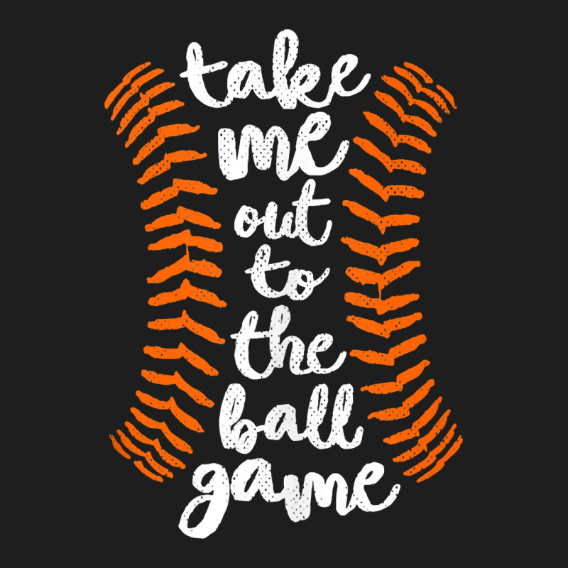 Take Me Out Ball Game Shirt Baseball Song Orange Black Blue Tank Top Classic T-shirt by alayziahollars | Artistshot