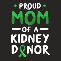 Womens Organ Donation Design For Your Kidney Donor Mom T Shirt Ladies Fitted T-shirt | Artistshot