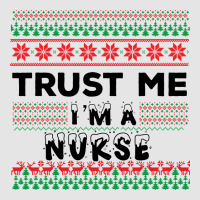 Trust Me I'm A Nurse Exclusive T-shirt | Artistshot