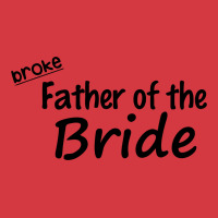 Broke Father Of The Bride Men's Polo Shirt | Artistshot